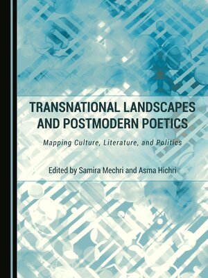 cover image of Transnational Landscapes and Postmodern Poetics